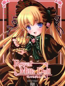 (CSP4) [KURUBUSI-KAI (Dowarukofu, Shinshin)] Royal Milk Doll (Rozen Maiden) [English] [Decensored] {Lust no Fansub}
